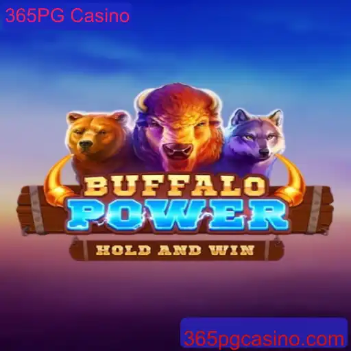 Descubra o Empolgante Mundo de BuffaloPower no 365PG Casino