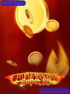 Descubra o Emocionante Mundo de FruitNovaSuper80 no 365PG Casino
