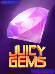 Descubra o Fascinante Mundo de JuicyGems no 365PG Casino