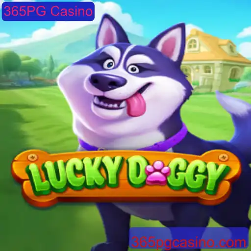 Explorando o Fascinante Mundo do LuckyDoggy no 365PG Casino