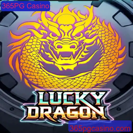 Explorando o Fascinante Jogo LuckyDragon no 365PG Casino