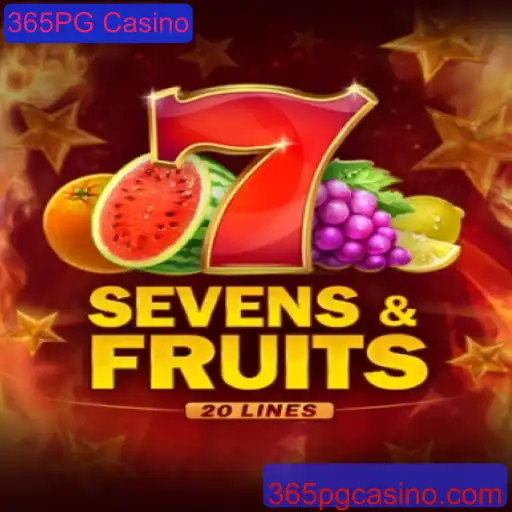 Explorando o Mundo de SevensFruits20 no 365PG Casino